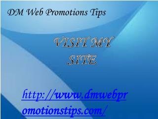 DM Web Promotions Tips