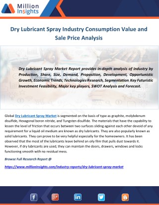 Dry Lubricant Spray Industry Consumption Value and Sale Price Analysis