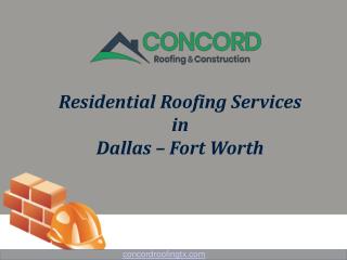 Residential Roofing Services in Dallas Fort Worth