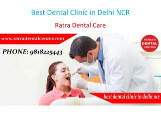 Best Dental Clinic in Delhi NCR