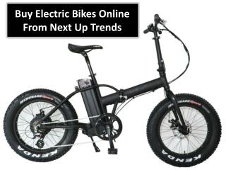 Buy Electric Bikes Online From Next Up Trends
