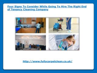 Hire The Right End of Tenancy Cleaning Company