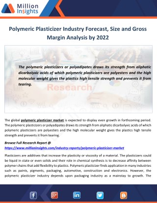Polymeric Plasticizer Industry Outlook, End Users Analysis and Share by Type to 2022