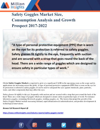 Safety Goggles Market Size, Consumption Analysis and Growth Prospect 2017-2022