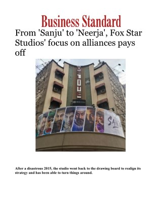 From 'Sanju' to 'Neerja', Fox Star Studios' focus on alliances pays offÂ 