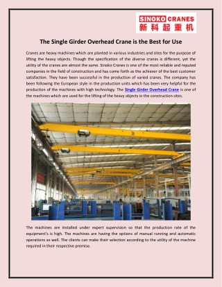 The Single Girder Overhead Crane is the Best for Use