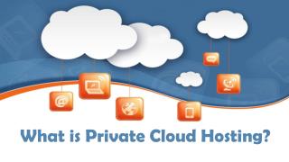 Benefits of Private Cloud Hosting