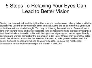 5 Steps To Relaxing Your Eyes Can Lead to BetterÂ Vision