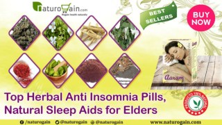 Top Herbal Anti Insomnia Pills, Natural Sleep Aids for Elders