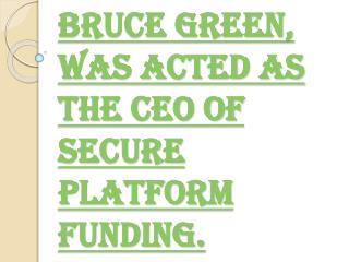 Advance Fee Variant of the Loan Funding Scheme of Secure Platform Funding