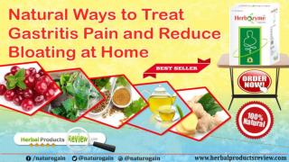 Natural Ways to Treat Gastritis Pain and Reduce Bloating at Home