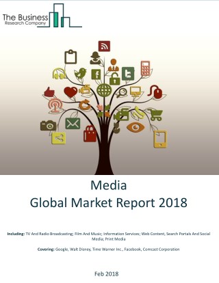 Media Global Market Report 2018