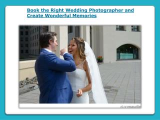 Book the Right Wedding Photographer in Calgary