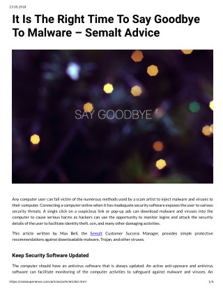 It Is The Right Time To Say Goodbye To Malware â€“ Semalt Advice