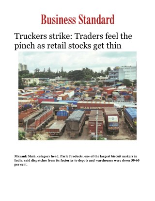 Truckers strike: Traders feel the pinch as retail stocks get thinÂ 
