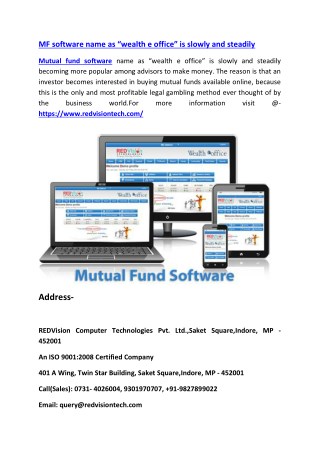 Mutual fund software name as â€œwealth e officeâ€ is slowly and steadily