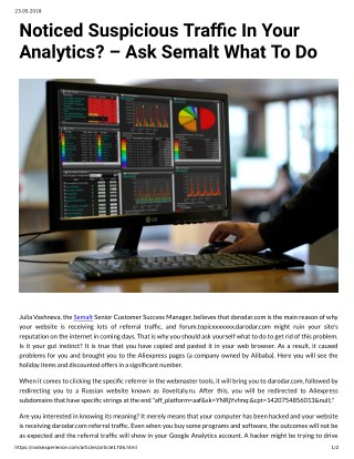 Noticed Suspicious Traffic In Your Analytics? - Ask Semalt What To Do