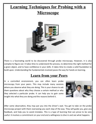 Learning Techniques for Probing with a Microscope