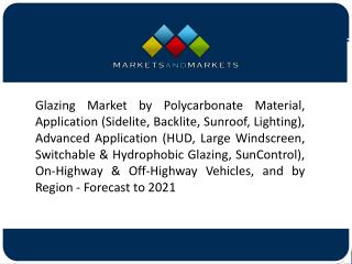 Growing Market for Electric Vehicles is a huge opportunity for glazing market