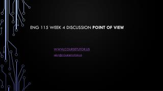 ENG 115 Week 4 Discussion Point of View