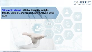 Citric Acid Market - Size, Share, Outlook, and Opportunity Analysis, 2018 â€“ 2025