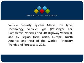 Immobilizers to Be the Largest Contributor to the Vehicle Security System Market