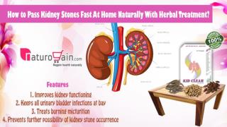 How to Pass Kidney Stones Fast At Home Naturally With Herbal Treatment?