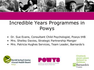 Incredible Years Programmes in Powys