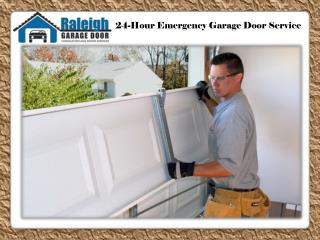 24-Hour Emergency Garage Door Service