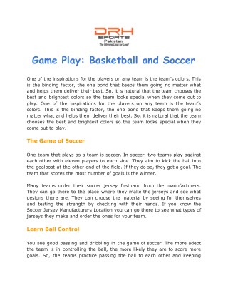 Game Play: Basketball and Soccer