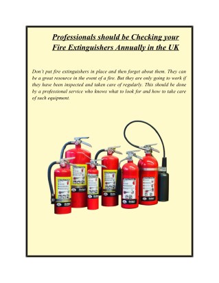 Professionals should be Checking your Fire Extinguishers Annually in the UK