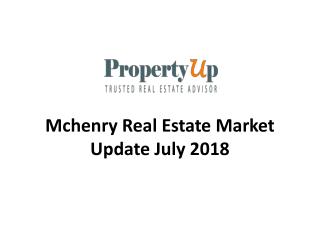 Mchenry Real Estate Market Update July 2018
