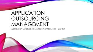 Application Outsourcing Management Services | Unified