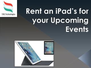 Rent an iPads for your Upcoming Events