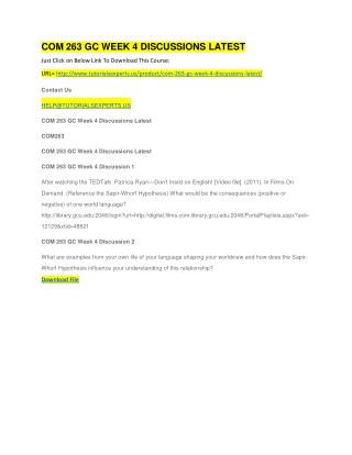 COM 263 GC WEEK 4 DISCUSSIONS LATEST