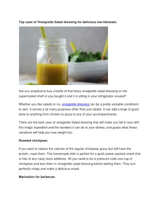 Top uses of Vinaigrette Salad dressing for delicious low-fatmeals