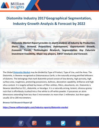 Diatomite Industry 2017 Geographical Segmentation, Industry Growth Analysis & Forecast by 2022