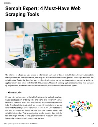 Semalt Expert: 4 Must Have Web Scraping Tools