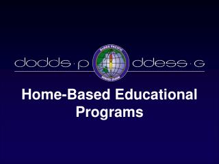 Home-Based Educational Programs