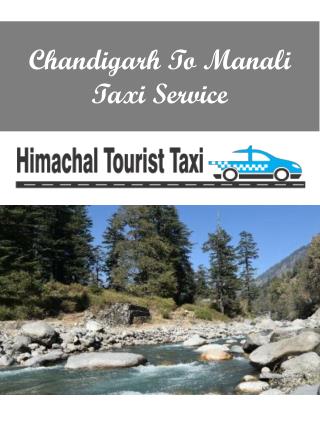 Chandigarh To Manali Taxi Service