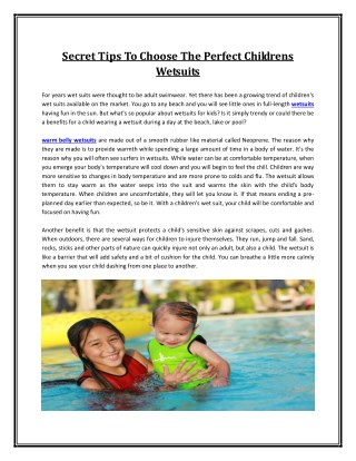 Secret Tips To Choose The Perfect Childrens Wetsuits