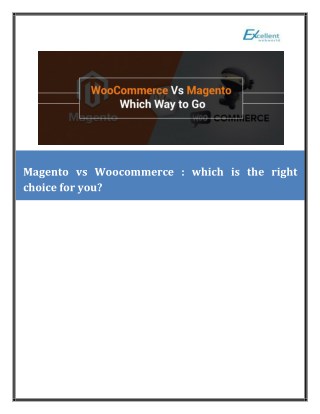 Magento vs Woocommerce: which is the right choice for you?