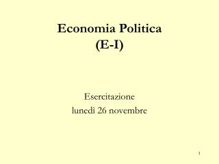 Economia Politica (E-I)