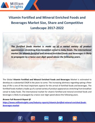 Vitamin Fortified and Mineral Enriched Foods and Beverages Industry Product Overview, Share by Types and Region till 202