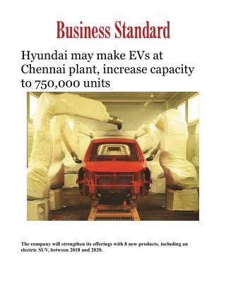 Hyundai may make EVs at Chennai plant, increase capacity to 750,000 unitsÂ 
