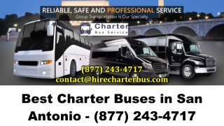 Best Charter Buses in San Antonio - (877) 243-4717