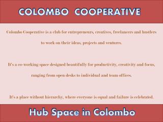 Flexible Desk Office Space Sri Lanka | Hub Space in Colombo