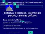 Sistemas electorales, sistemas de partido, sistemas pol ticos