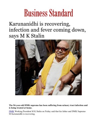 Karunanidhi is recovering, infection and fever coming down, says M K Stalin