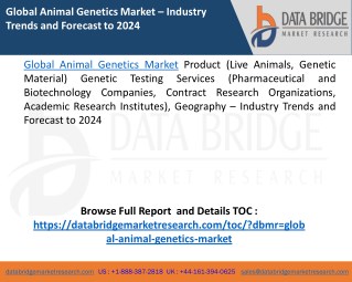Global Animal Genetics Market â€“ Industry Trends and Forecast to 2024